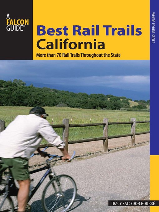Title details for Best Rail Trails California by Tracy Salcedo - Available